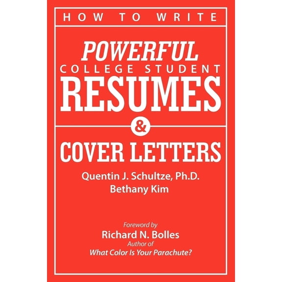 Pre-Owned How to Write Powerful College Student Resumes and Cover Letters: Secrets That Get Job Interviews Like Magic (Paperback) 0982706308 9780982706305
