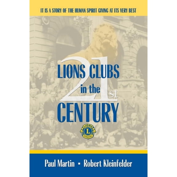 LIONS CLUBS in the 21st CENTURY, (Paperback)