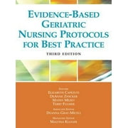 Evidence-Based Geriatric Nursing Protocols for Best Practice (SPRINGER SERIES ON GERIATRIC NURSING) [Hardcover - Used]