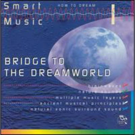 Smart Music, Vol. 1: Bridge To The Dreamworld