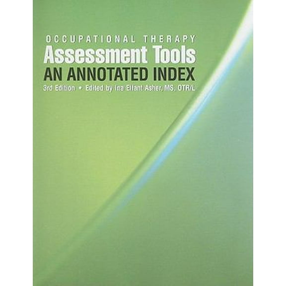Pre-Owned Occupational Therapy Assessment Tools: An Annotated Index, 3rd Edition (With CD-ROM) (Unknown) 1569002363 9781569002360
