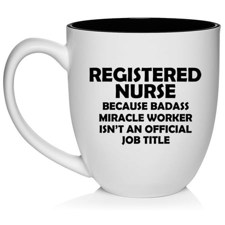 Registered Nurse RN Miracle Worker Job Title Funny Gift For Nurse Ceramic Coffee Mug Tea Cup Gift for Her, Him, Friend, Coworker, Wife, Husband (16oz White)