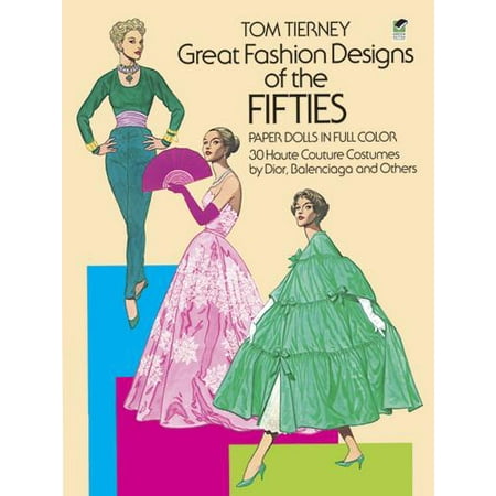 Dover Paper Dolls: Great Fashion Designs of the Fifties Paper Dolls: 30 Haute Couture Costumes by Dior, Balenciaga and Others (Paperback)