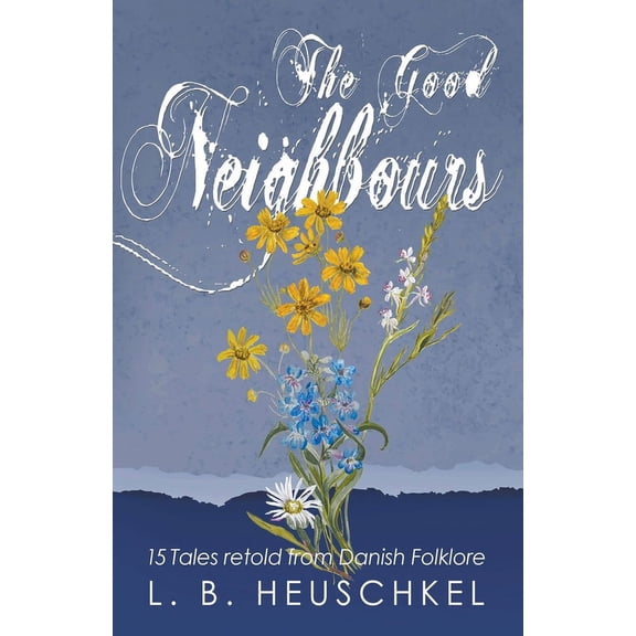 Tales from Times Past The Good Neighbours, Book 1, (Paperback)