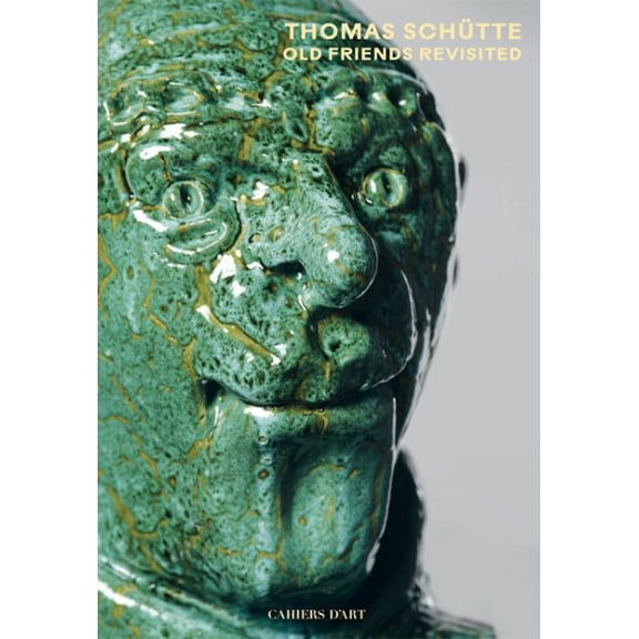 Pre-Owned Thomas Schtte: Old Friends Revisited (Hardcover)