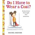 thumbnail image 2 of Do I Have to Wear a Coat?, 2 of 2