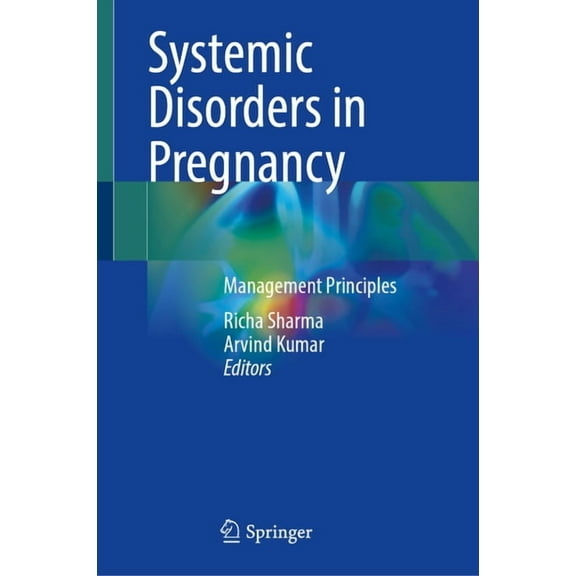 Systemic Disorders in Pregnancy: Management Principles, (Hardcover)