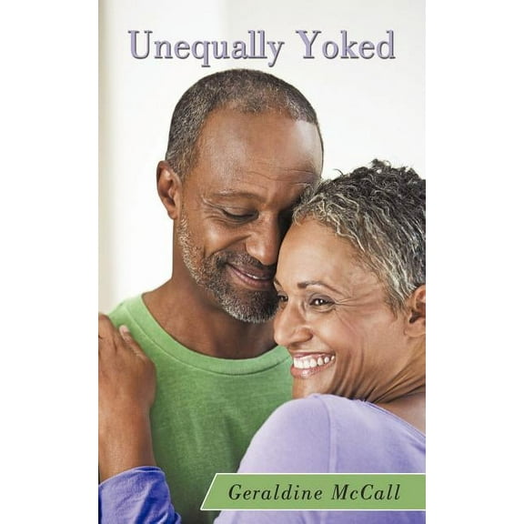 Unequally Yoked, (Paperback)