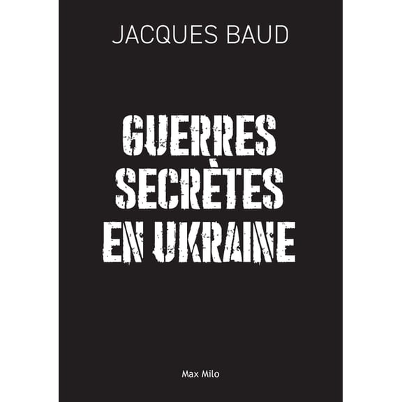 Guerres secrÃ¨tes en Ukraine, (Paperback)