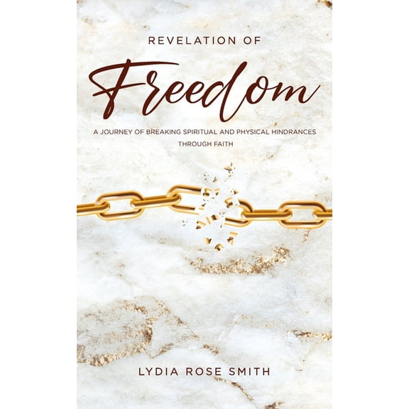 Revelation of Freedom, (Paperback)