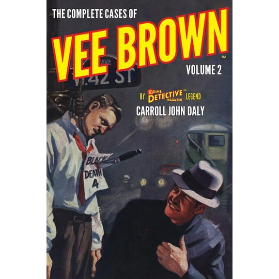 Dime Detective Library: The Complete Cases of Vee Brown, Volume 2 (Series #32) (Paperback)