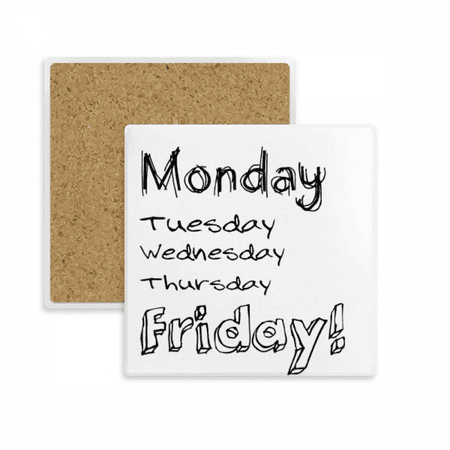 

Monday To Friday Square Coaster Cup Mat Mug Subplate Holder Insulation Stone