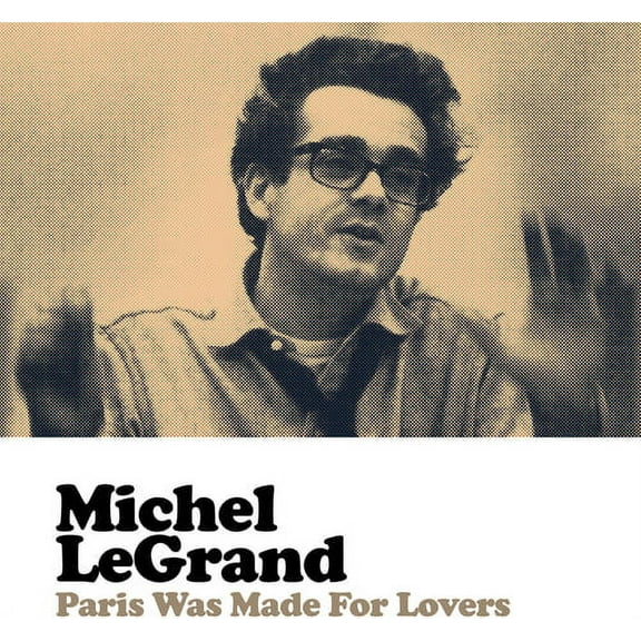Michel Legrand - Paris Was Made For Lovers - Music & Performance - CD