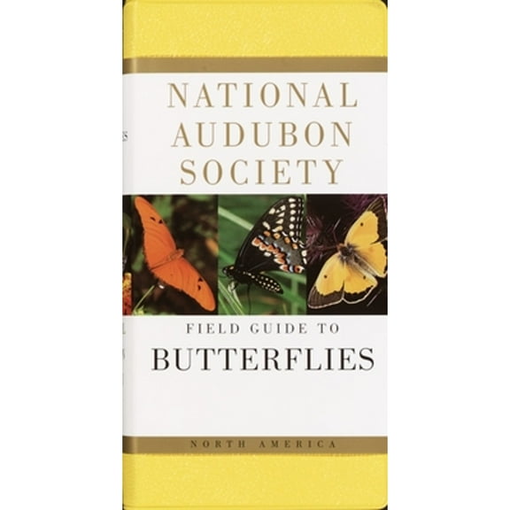 Pre-Owned National Audubon Society Field Guide to Butterflies: North America (Hardcover 9780394519142) by National Audubon Society