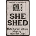 thumbnail image 1 of GINA'S She Shed signGift Lady Cave Gift 8x12 Metal Sign 108120082216, 1 of 1