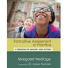 Formative Assessment in Practice: A Process of Inquiry and Action [Paperback - Used]