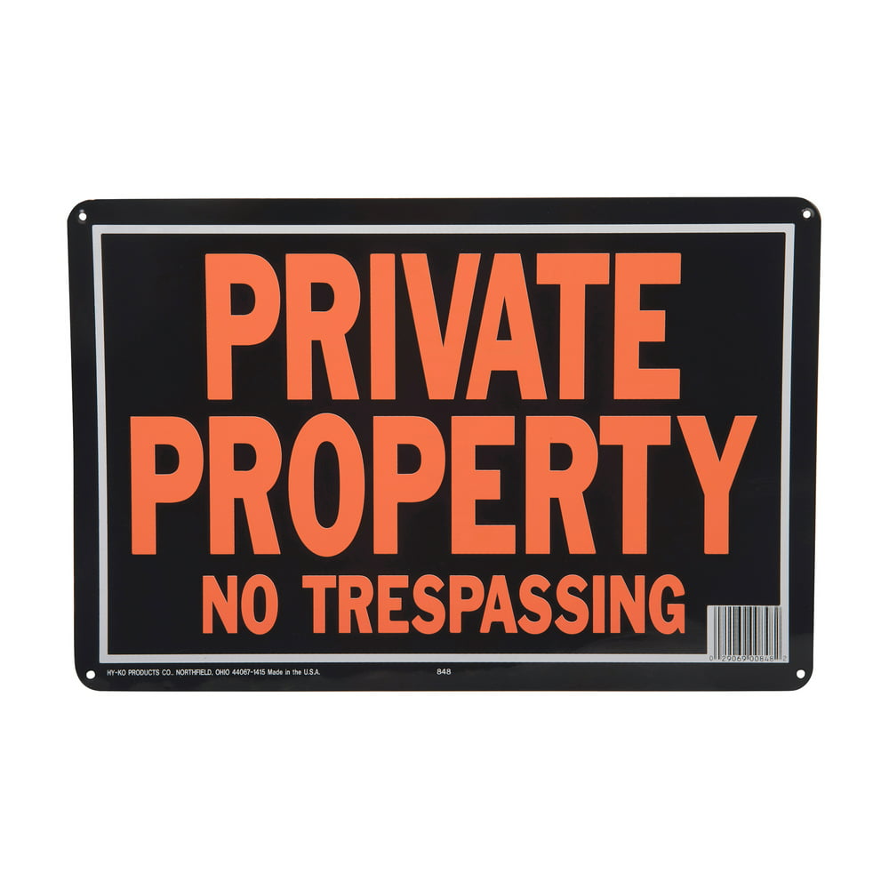 HyKo Aluminum Private Property No Trespassing Sign, 9.25