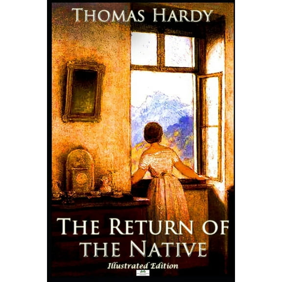 The Return of the Native (Illustrated Edition) (Paperback)