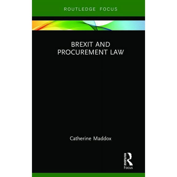 Legal Perspectives on Brexit Brexit and Procurement Law, (Hardcover)