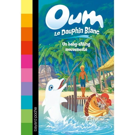 Oum le dauphin, Tome 01 - eBook