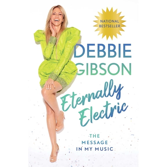 Pre-Owned Eternally Electric: The Message in My Music (Hardcover) 1668056763 9781668056769