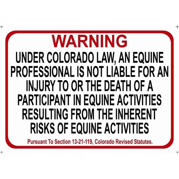 COLORADO Equine Metal Aluminum Sign activity liability warning statute horse farm barn stable Size: 8 x 12 Inch
