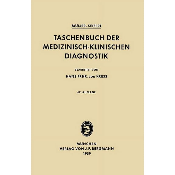 Taschenbuch Der Medizinisch-Klinischen Diagnostik, (Paperback)