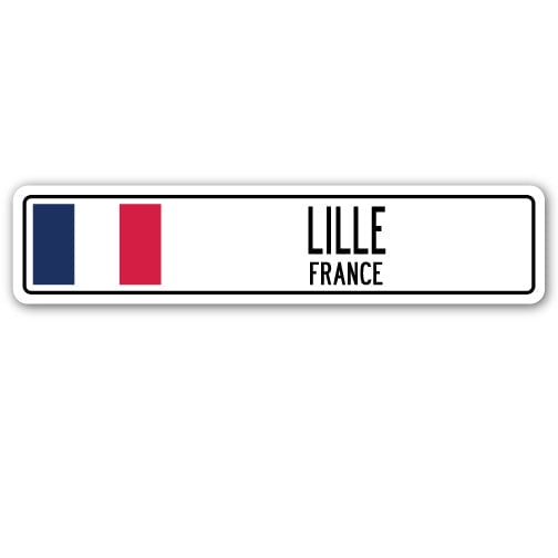 LILLE FRANCE Street Sign French flag city country road wall gift