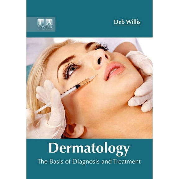 Dermatology: The Basis of Diagnosis and Treatment, (Hardcover)