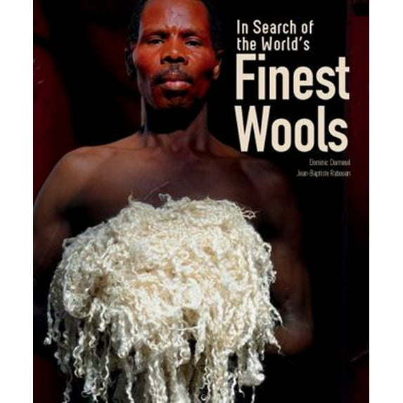 Pre-Owned In Search of the World's Finest Wools (Hardcover) 1770858474 9781770858473