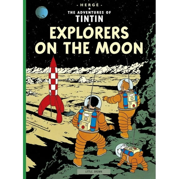Adventures of Tintin: Original Classic Explorers on the Moon, (Paperback)
