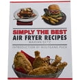 thumbnail image 1 of Pre-Owned Simply the Best: Air Fryer Recipes Cook Marian Getz (Author), Wolfgang Puck (2018) Hardcover, 9780996665186, 0996665188, Hardcover, First Edition edition, 1 of 1