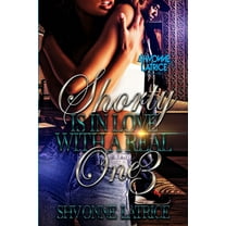 Shorty Is In Love with a Real One 3, (Paperback)