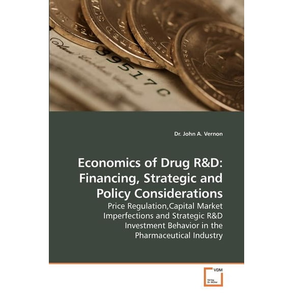 Economics of Drug R (Paperback)