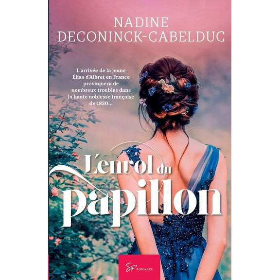 L'envol du papillon: Romance historique, (Paperback)