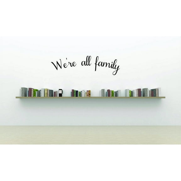 Do It Yourself Wall Decal Sticker We're All Family Inspirational Quote Home Decor 16x40"
