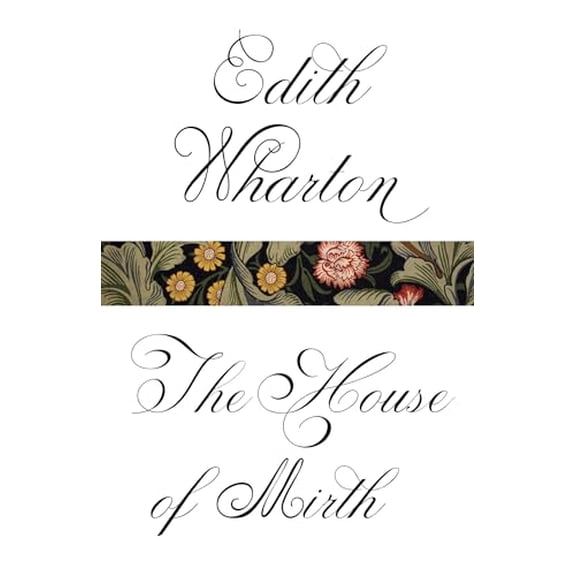 Pre-Owned The House of Mirth (Paperback) 0307949524 9780307949523