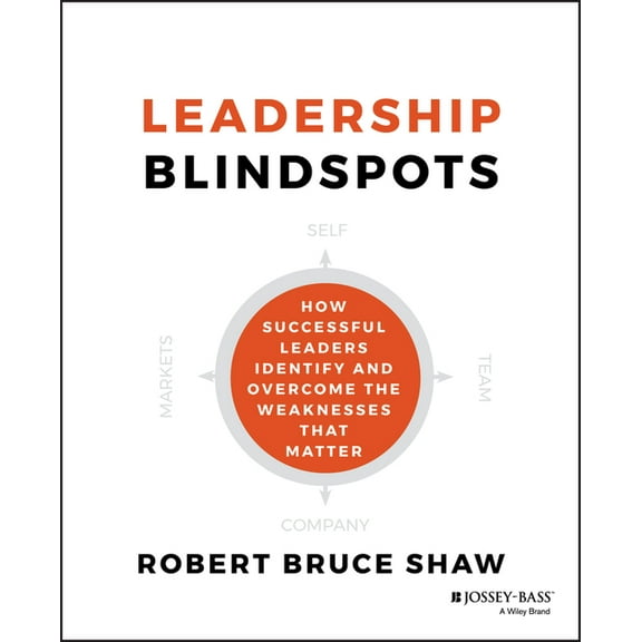Leadership Blindspots (Hardcover)