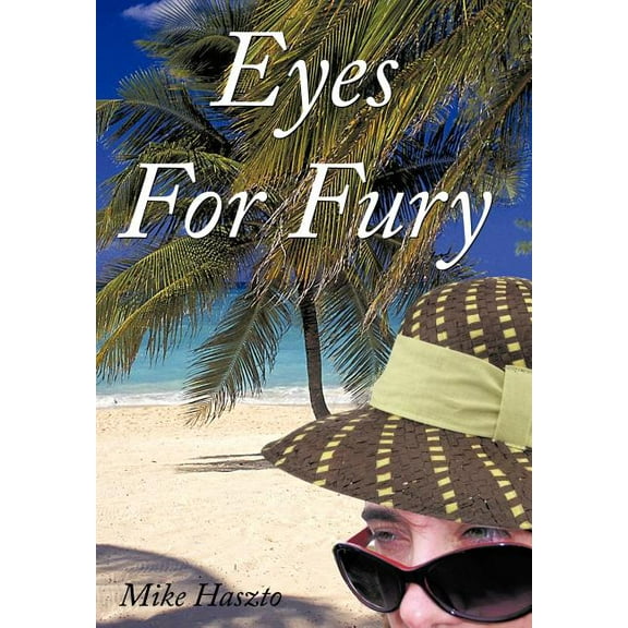 Eyes for Fury (Hardcover)