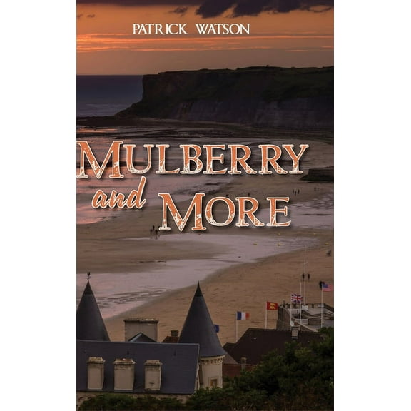 Mulberry and More, (Hardcover)