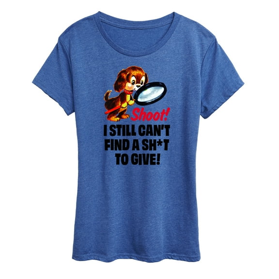 Instant Message - Can't Find A Sh - Women's Short Sleeve Graphic T-Shirt