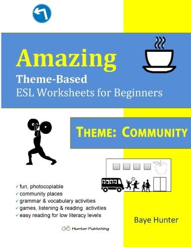 amazing theme based esl worksheets for beginners theme community paperback used very good condition walmart com