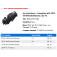 thumbnail image 2 of Air Intake Hose - Compatible with 2007 - 2010 Honda Odyssey 3.5L V6 2008 2009, 2 of 3