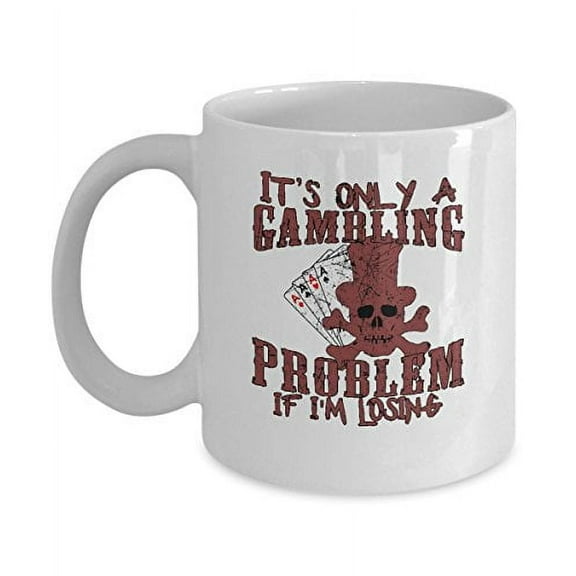Gambling 11 oz Coffee Mug - Poker Themed Gifts White Ceramic