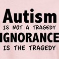 thumbnail image 3 of CafePress - Autism Is Not A Tragedy Women's Light T Shirt - Women's Classic T-Shirt, 3 of 4