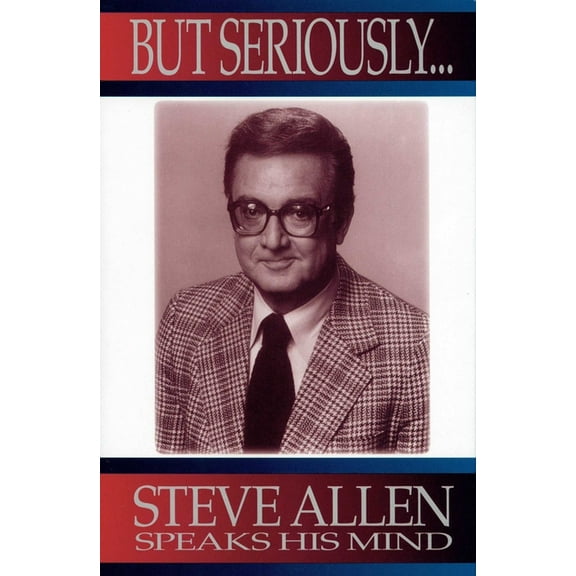 But Seriously..., (Hardcover)