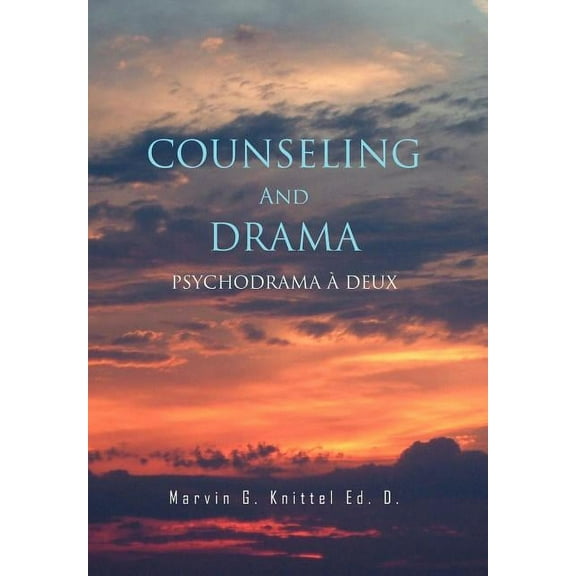 COUNSELING And DRAMA (Hardcover)