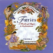 Faeries: A Realm of Magic and Enchantment