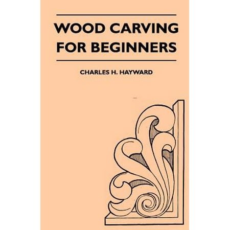 Wood Carving for Beginners - eBook