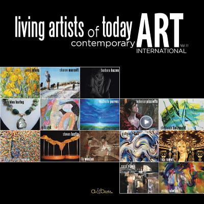 Living Artists of Today : Contemporary Art Vol. (Best Contemporary Artists Today)
